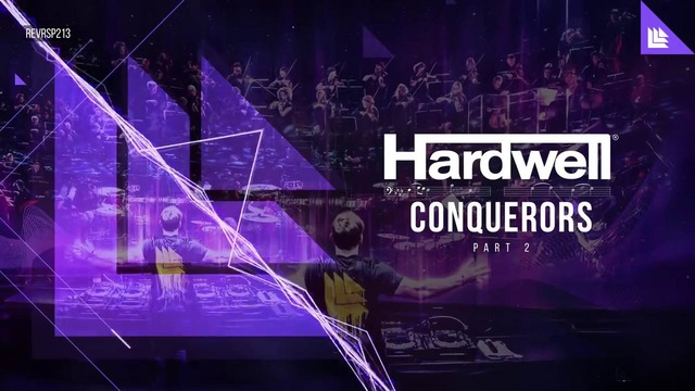 Hardwell – Conquerors (Part Two)