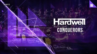 Hardwell – Conquerors (Part Two)