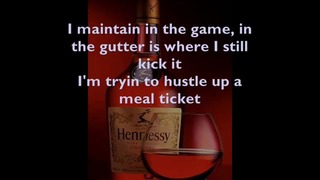 2Pac-Hennessy [feat.Obie Trice]Lyrics