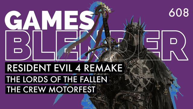Gamesblender № 608: Resident Evil 4 / The Lords of the Fallen / The Crew Motorfest / ExeKiller