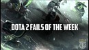 Dota 2 Fails of the Week – Ep. 181
