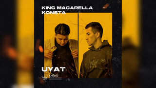 King Macarella feat. Konsta – Uyat (2020)