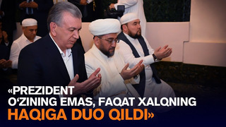 «Prezident o‘zining emas, faqat xalqning haqiga duo qildi»