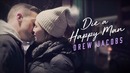 Drew Jacobs – Die a Happy Man (Official Video)