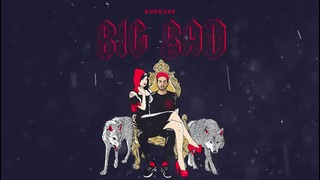 Borgore – Big Bad (Lyric Video 2017)