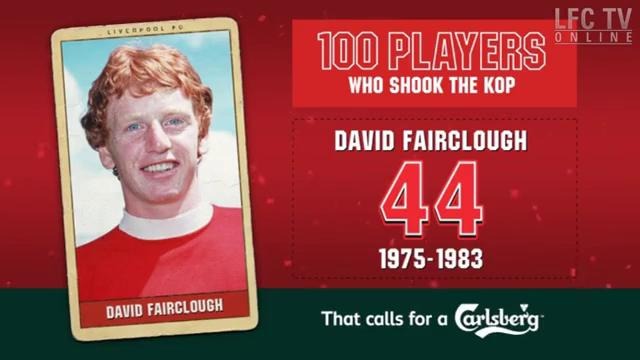 Liverpool FC. 100 players who shook the KOP #44 David Fairclough