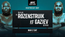 UFC Fight Night 238: Rozenstruik vs. Gaziev (ОСНОВНОЙ КАРД) 03.03.2024 | Жаирзиньо Розенстрайк – Шамиль Газиев
