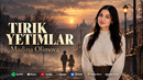 Madina Olimova – Tirik yetimlar (Official Music 2026)