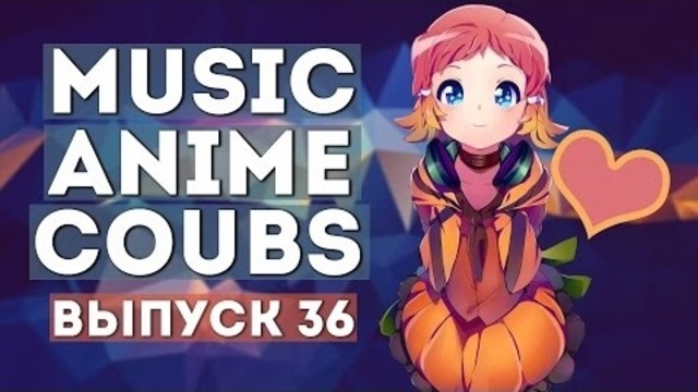 Music Anime Coubs #36