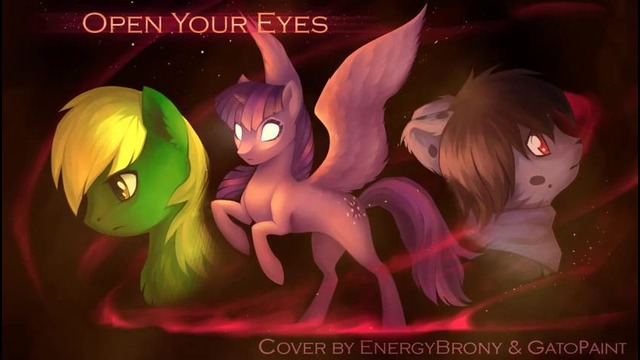 Aviators – Open Your Eyes (cover by EnergyBrony & GatoPaint)