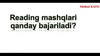 Reading mashqlari qanday bajariladi