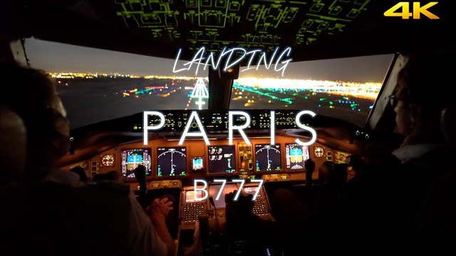 Красивый заход на посадку в Париже Боинга 777 из кабины пилотов