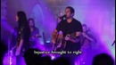 Hillsong Chapel – Lost are Found