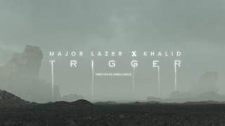 Major Lazer & Khalid – Trigger (Official Video 2019!)