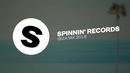 Spinnin’ Records Ibiza Mix 2018