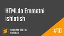 10 – Emmet HTML | Sublime Textni sozlash