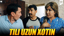 Tili uzun xotin | Ixlasow