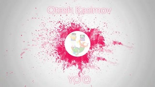 Otash Kasimov – Yo’q