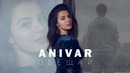 Anivar – обещай