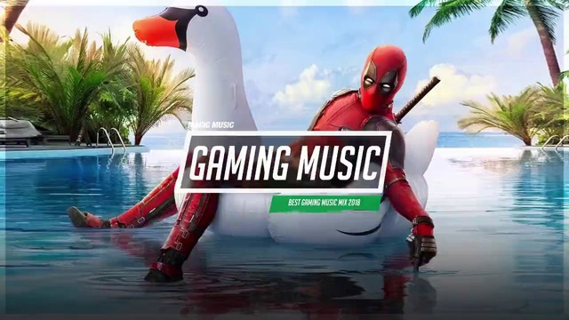 Gaming Music 2018 