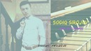 Sodiq Sirojov – Xor Bo’lasan | Содик Сирожов – Хор Буласан (music version)