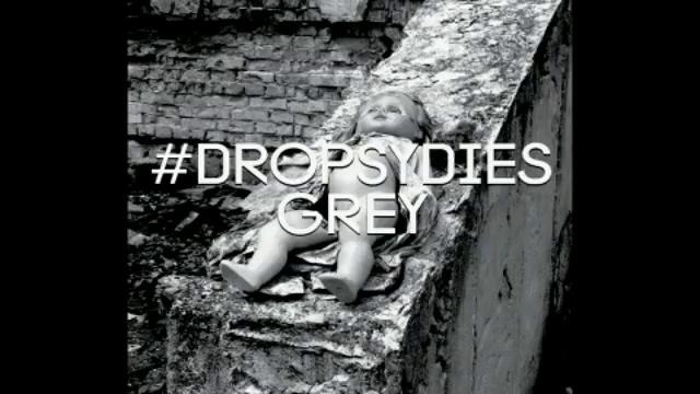 Dropsydies – Grey