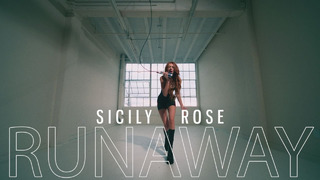Sicily Rose – RUNAWAY (Official Music Video)