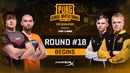 PUBG – LAN-финал PGI CIS Qualifiers, День 4 – Матч 18