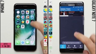 IPhone 7 vs. Galaxy Note 7 Speed Test
