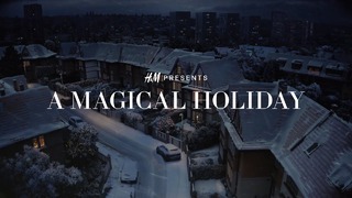 H&M – A Magical Holiday