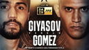 Shakhram Giyasov (UZB) – Christian Gomez (MEX) || 08.05.2022