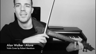 Alan Walker – Alone (Violin Cover by Robert Mendoza)