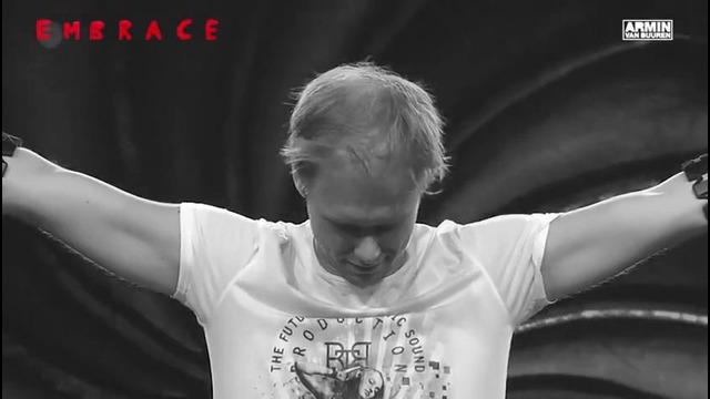 Armin Van Buuren feat. Eric Vloeimans – Embrace (Live @ TomorrowWorld 2015)