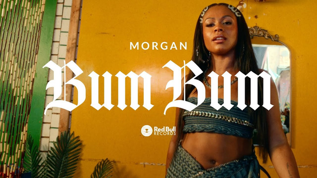 MORGAN – «Bum Bum» (Official Music Video)