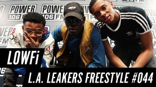 LOWFi Freestyle w: The L.A. Leakers – Freestyle