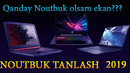 Noutbuk narxlari 2019 Noutbuk Tanlash 2019