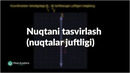 Nuqtani tasvirlash (tartiblangan juftlik) | Koordinatalar sistemasi