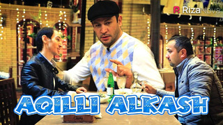 Aziz komik – Aqilli alkash