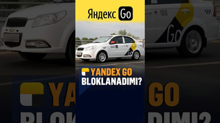 Yandex Go bloklanadimi