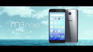 Meizu M3 Note – Official Introduction