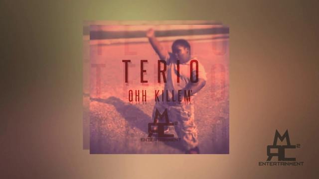 Terio – Ooh Killem