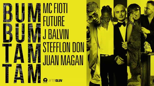 Mc Fioti, Future, J Balvin, Stefflon Don, Juan Magan – Bum Bum Tam Tam