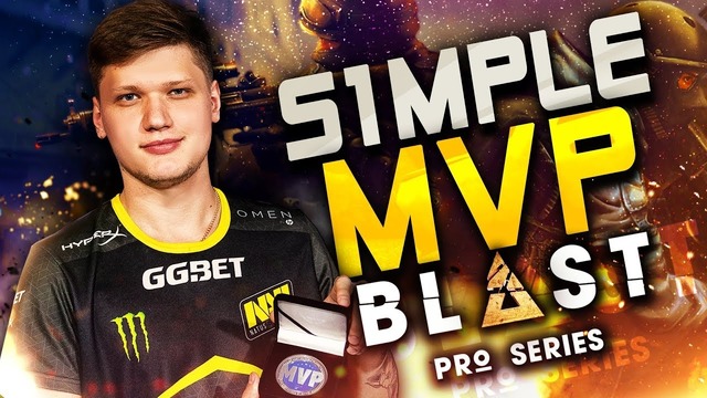 NAVI s1mple MVP movie – BLAST Pro Series Copenhagen 2018