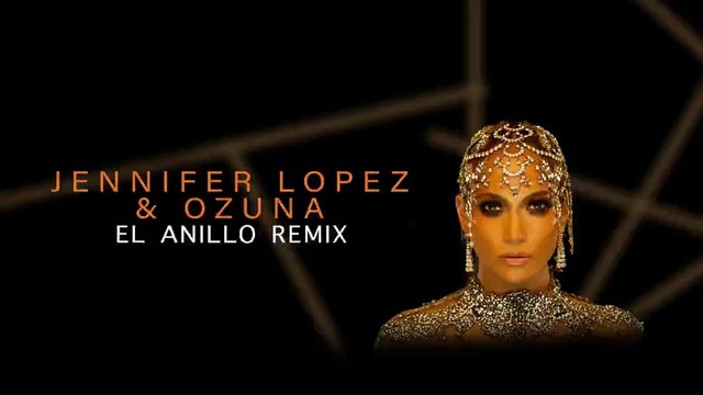 Jennifer Lopez, Ozuna – El Anillo (Official Remix Audio 2018!)