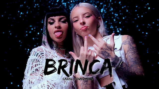 Cazzu, Young Miko – Brinca (Video Oficial)