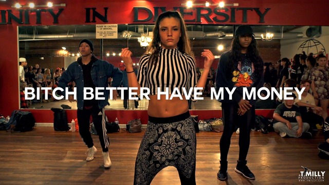 Rihanna – Bitch Better Have My Money – Choreography by Tricia Miranda