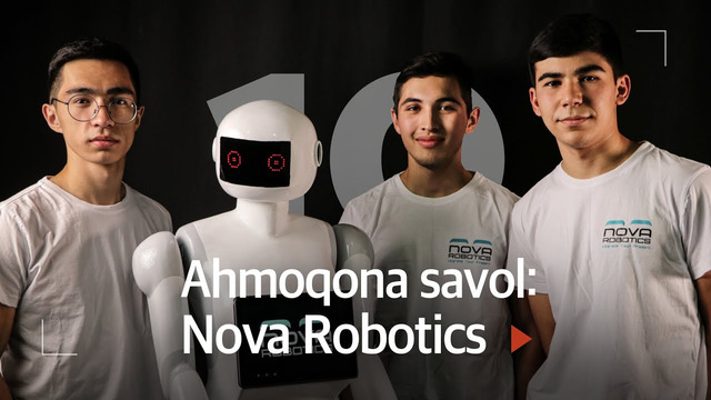 Birinchi o‘zbek robot yasagan bollarga – 10 ahmoqona savol | inson