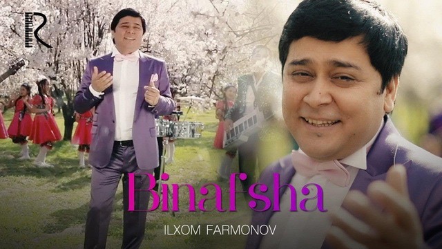 Ilhom Farmonov – Binafsha (Official Video 2019!)