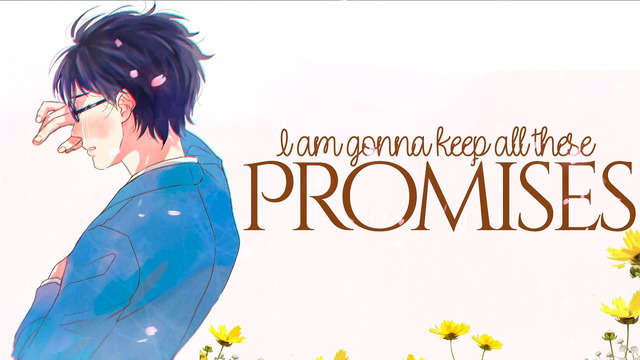 Promises – AMV – 「Anime MV