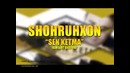 Shohruhxon Sen ketma (Konsert Dasturi 2013)